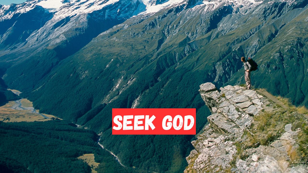 seek God