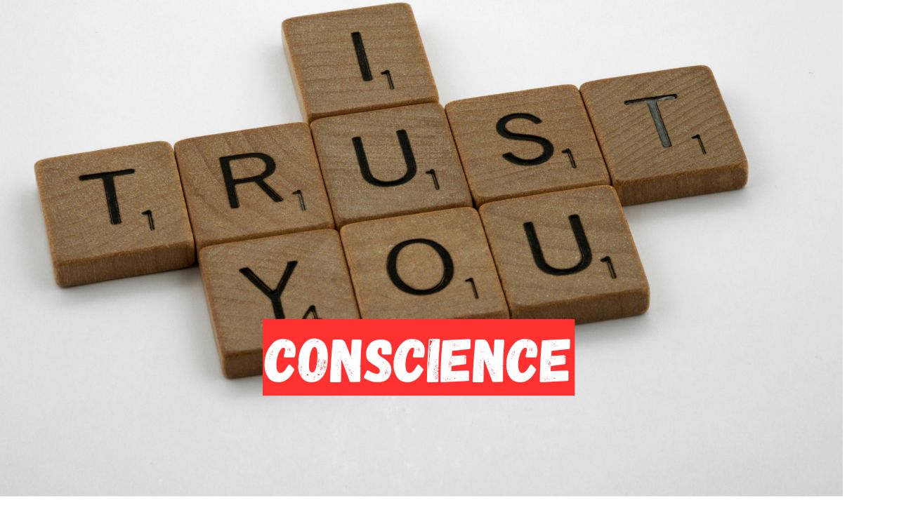 Conscience